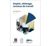 Emploi, Chômage, Revenus Du Travail - Edition 2023