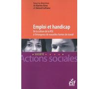 Emploi Et Handicap - De La Culture De La Responsabilité Sociétale Des Entreprises À L'émergence De Nouvelles Formes De Travail