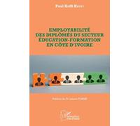 Employabilité Des Diplômés Du Secteur Éducation-Formation En Côte D'ivoire