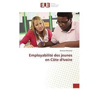 Employabilité Des Jeunes En Côte D'ivoire
