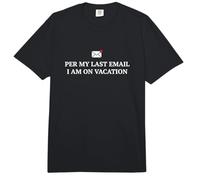 Employé de Bureau Selon Mon dernier e-Mail Je suis en Vacances Comfort Colors Adult Heavyweight T-Shirt
