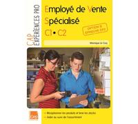 Employé de vente spécialisé- C1.C2 option B Livre de l'élève - VERONIQUE LE COQ - GEP - broché - Scolaire / Universitaire
