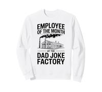 Employé Masculin drôle du Mois à la Dad Joke Factory Sweatshirt