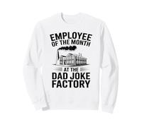 Employé Masculin drôle du Mois à la Dad Joke Factory Sweatshirt