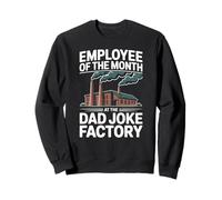 Employé Masculin drôle du Mois à la Dad Joke Factory Sweatshirt