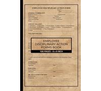 Employee Disciplinary Action Forms Book: Employee Warning Notice Form | Workplace Violation Doc To Record Workers Violations and Behaviors | 50 Forms