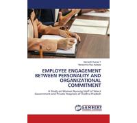 Employee Engagement Between Personality And Organizational Commitment