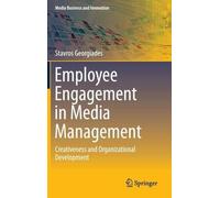 Employee Engagement In Media Management
