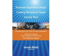Employee Experience Design: Creating Workplaces People Actually Want