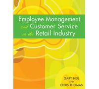 Employee Management And Customer Service In The Retail Industry