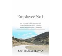 Employee No.1: How to Thrive in the New World of Work