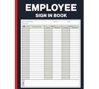 Employee Sign In Book: Time Clock In & Out Sheets for Business, Office, Workplace, and Security Use, with Space for Over 4,000 Entries
