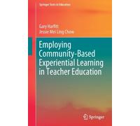 Employing Community-Based Experiential Learning In Teacher Education
