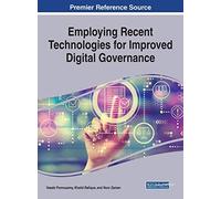 Employing Recent Technologies For Improved Digital Governance