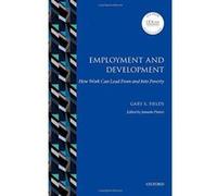 Employment and Development: How Work Can Lead From and Into Poverty (IZA Prize in Labor Economics) - [Version Originale] Inconnu (Auteur)