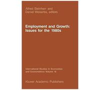 Employment And Growth: Issues For The 1980s