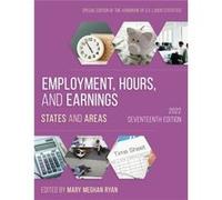 Employment Hours and Earnings 2022 Employment Hours and Earnings 2022 (Auteur)