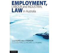 Employment, Labour And Industrial Law In Australia