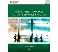 Employment Law For Human Resource Practice