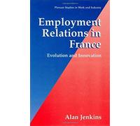 Employment Relations In France