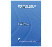 Employment Relations In Non-Union Firms
