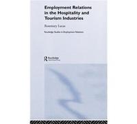 Employment Relations in the Hospitality and Tourism Industries by Rosemary Lucas Lucas, Rosemary E. (Auteur)
