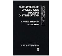 Employment, Wages And Income Distribution