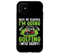 Emporte Mes Couches, Je Vais Jouer au Golf avec Papa Coque pour iPhone 11