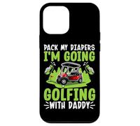 Emporte Mes Couches, Je Vais Jouer au Golf avec Papa Coque pour iPhone 12 Mini