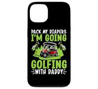 Emporte Mes Couches, Je Vais Jouer au Golf avec Papa Coque pour iPhone 13