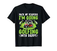 Emporte Mes Couches, Je Vais Jouer au Golf avec Papa T-Shirt