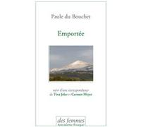 Emportée: suivi d'une correspondance de Tina Jolas et Carmen Meyer