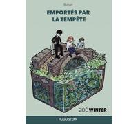 Emportés par la tempète