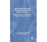 Empowered Learning Through International Virtual Exchange