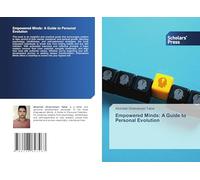 Empowered Minds: A Guide to Personal Evolution