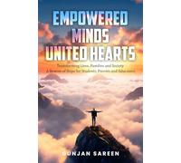 Empowered Minds United Hearts: Transforming Lives, Families and Society. A beacon of hope for Students, Parents and Educators.