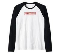 Empowered Women Empower the World - Feminist Statement tees Manche Raglan