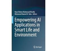 Empowering AI Applications in Smart Life and Environment