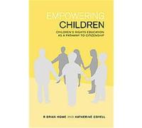 Empowering Children Katherine Covell, R. Brian Howe (Auteur)