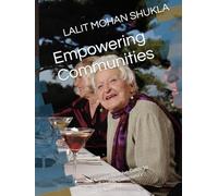 Empowering Communities: A Comprehensive Guide to Sustainable Community Development
