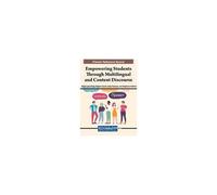 Empowering Students Through Multilingual And Content Discourse