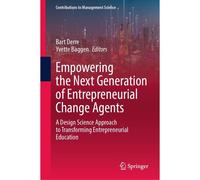 Empowering The Next Generation Of Entrepreneurial Change Agents