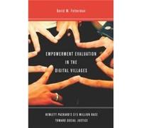 Empowerment Evaluation in the Digital Villages by David Fetterman David Fetterman (Auteur)