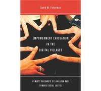 Empowerment Evaluation in the Digital Villages by David Fetterman David Fetterman (Auteur)