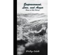 Empowerment, Love, And Anger