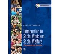 Empowerment Series Introduction to Social Work and Social Welfare by Zastrow & Charles University of Wisconsin & Whitewater & Emeritus Professor Charles Zastrow, (Auteur)