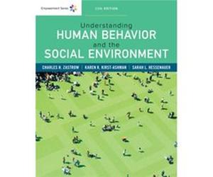 Empowerment Series Understanding Human Behavior and the Social Environment by Sarah University of WisconsinWhitewater Hessenauer Charles University Of Wisconsin Zastrow, Emeritus Professor Whitewater,
