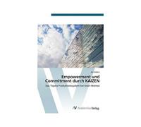 Empowerment Und Commitment Durch Kaizen
