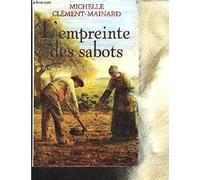 Empreinte des Sabots (l')