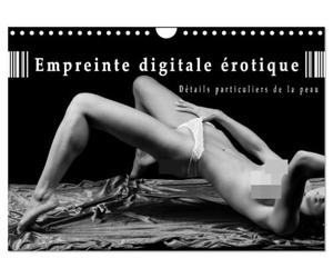 Empreinte digitale érotique - Détails particuliers de la peau (Calendrier mural 2026 DIN A4 vertical), CALVENDO calendrier mensuel: calendrier de nus artistiques